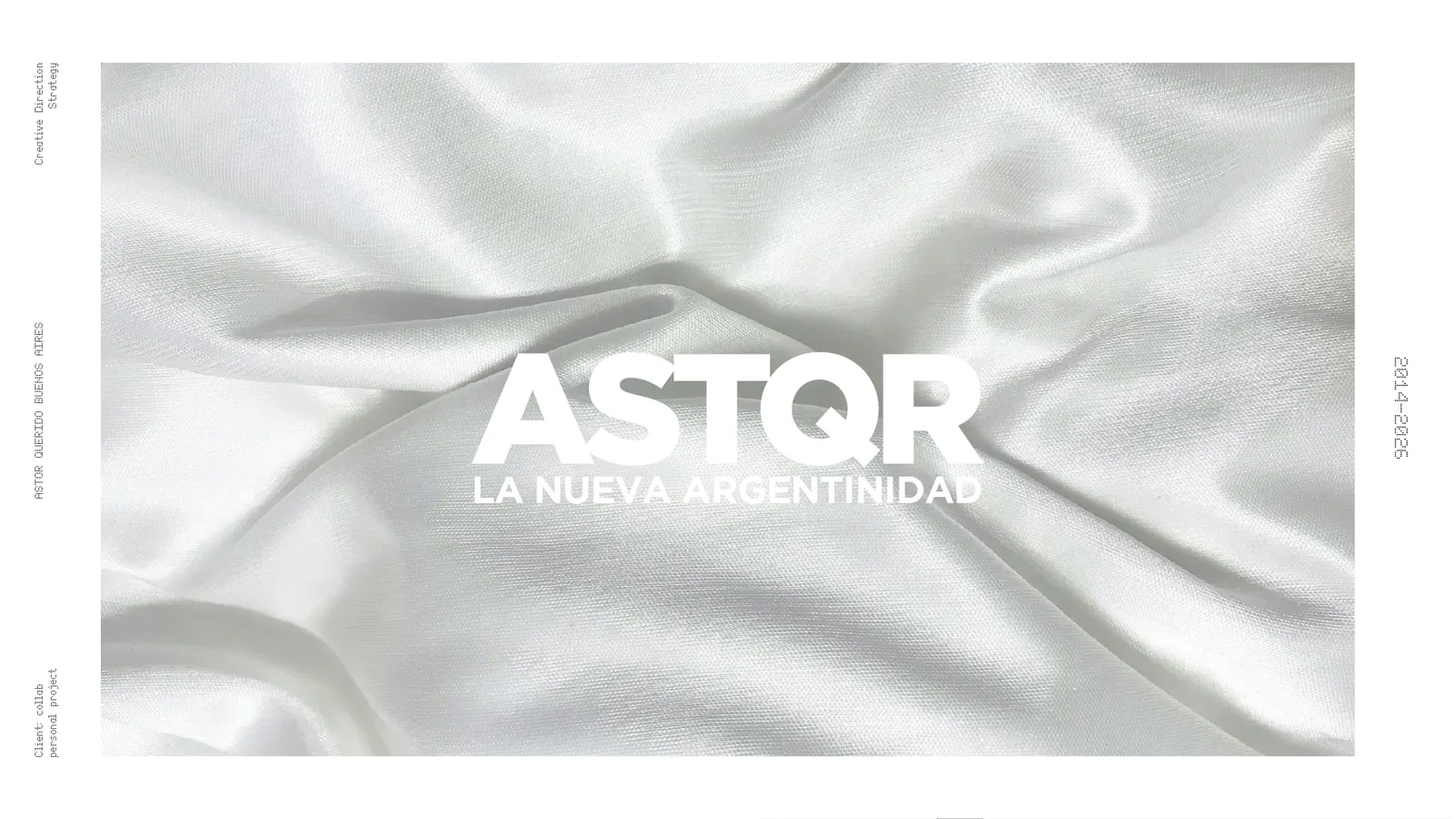 ASTQR — la nueva argentinidad